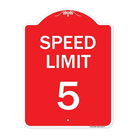 Signmission Speed Regulation Sign Speed Limit 5 Mph, Red & White Aluminum Sign, 18" x 24", RW-1824-22876 A-DES-RW-1824-22876